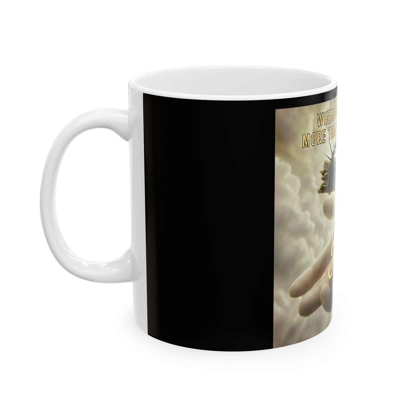 Kneel Christian Mug - "When God Gives You More Than You Can Stand" Inspirational Ceramic Coffee Cup (11oz, 15oz)